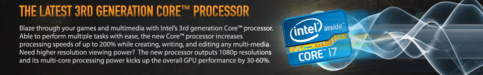 3rd Generation Intel Core i7